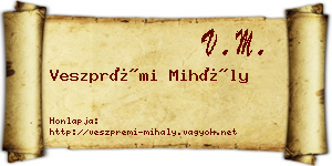 Veszprémi Mihály névjegykártya